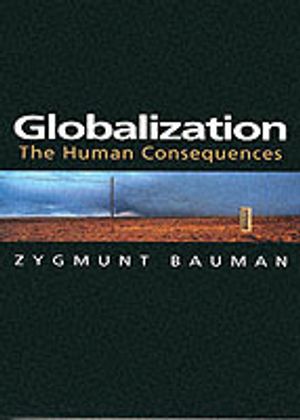 Globalization : The human consequences | 1:a upplagan