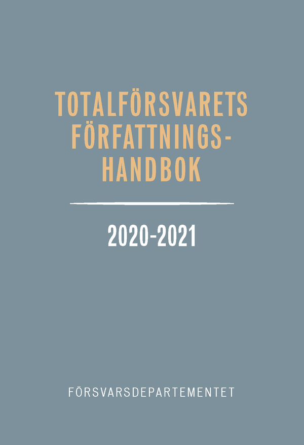 Totalförsvarets författningshandbok 2020/21 : | 1:a upplagan