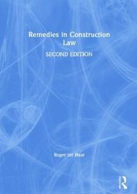 Remedies in Construction Law