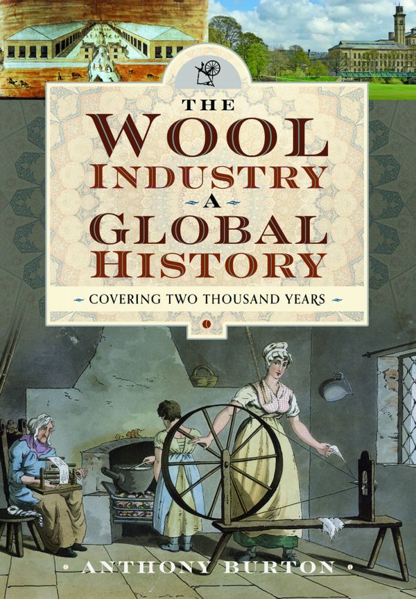 The Wool Industry a Global History | 0:e upplagan