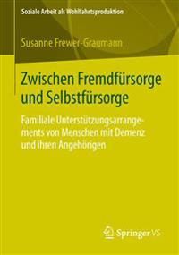 Zwischen Fremdfürsorge und Selbstfürsorge | 1:a upplagan