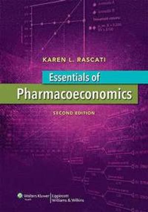 Essentials Of Pharmacoeconomics |  2:e upplagan