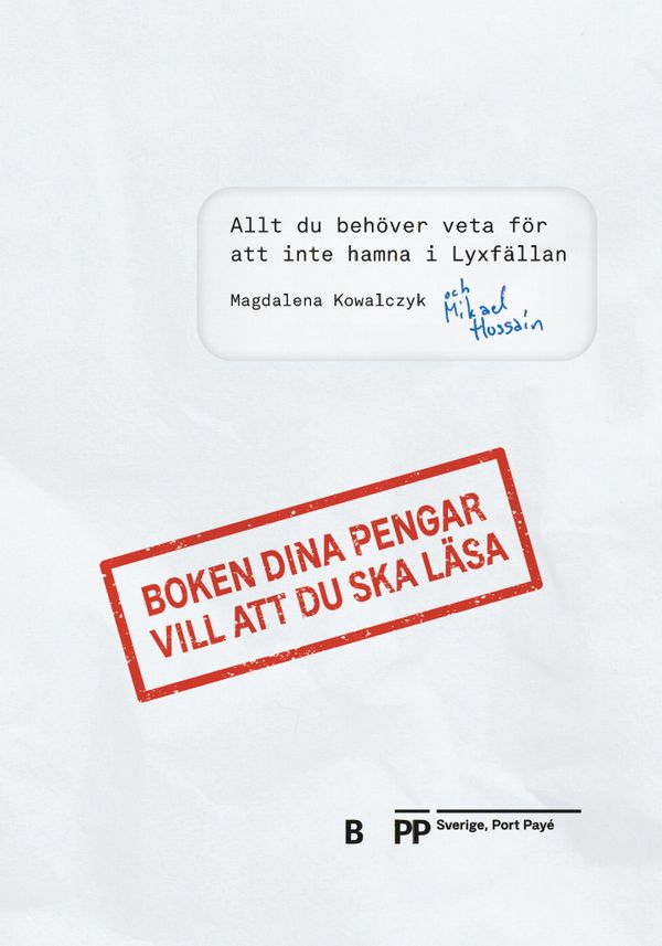 Boken dina pengar vill att du ska läsa | 0:e upplagan