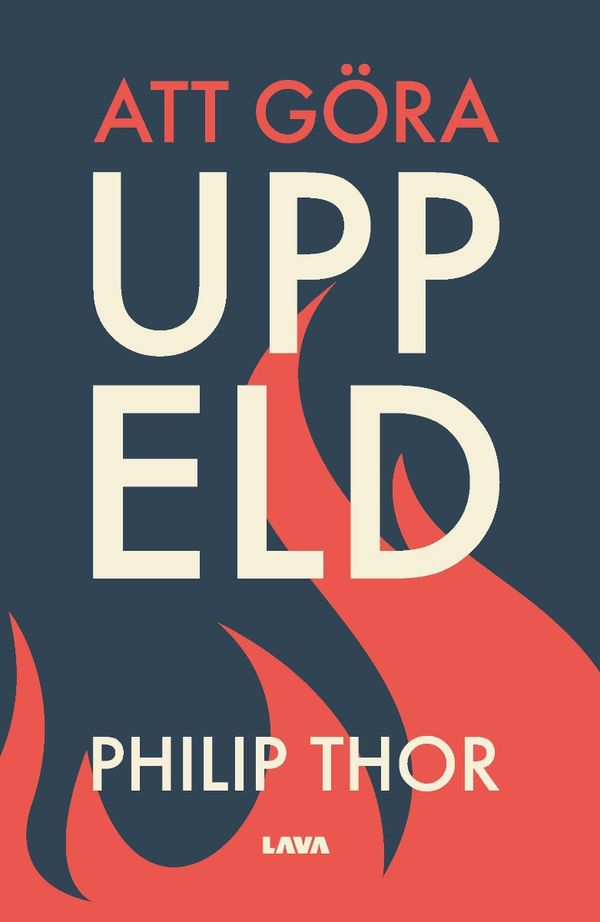 Att göra upp eld | 0:e upplagan