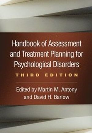 Handbook of Assessment and Treatment Planning for Psychological Disorders | 3:e upplagan