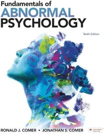 Fundamentals of Abnormal Psychology (International Edition)