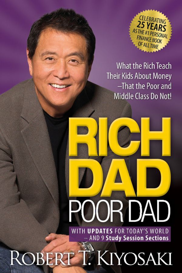 Rich Dad Poor Dad - What the Rich Teach Their Kids About Money That the Poo | 25:e upplagan