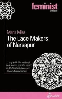 The lace makers of narsapur - indian housewives produce for the world market