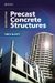 Precast Concrete Structures