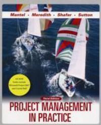 Project Management in Practice, 3rd Edition