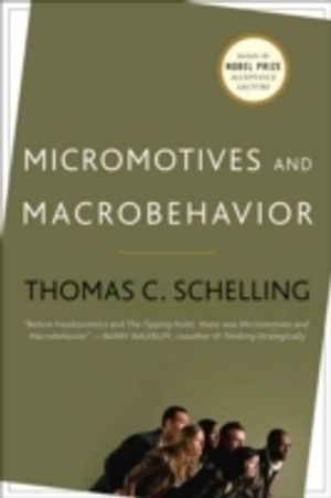 Micromotives and Macrobehavior