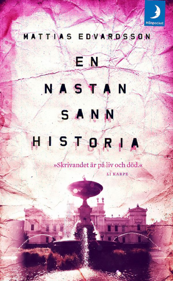 En nästan sann historia | 0:e upplagan