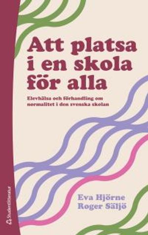 Att platsa i en skola för alla | 4:e upplagan