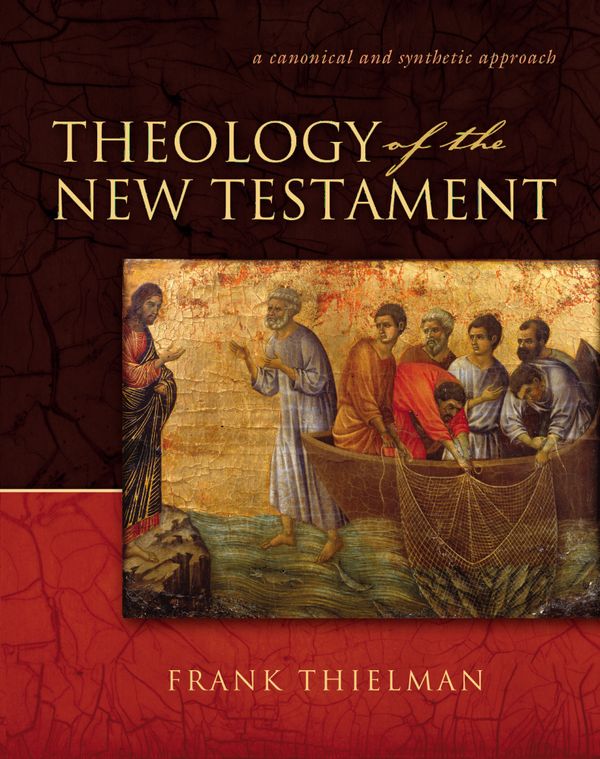 Theology of the New Testament | 0:e upplagan