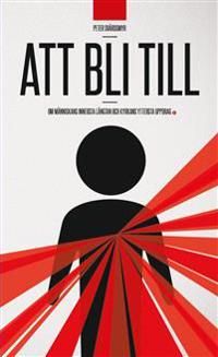 Att bli till | 1:a upplagan