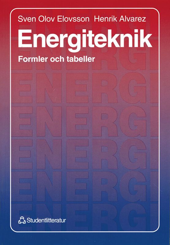 Energiteknik - Formler och tabeller | 2:a upplagan