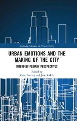 Urban Emotions and the Making of the City | 1:a upplagan