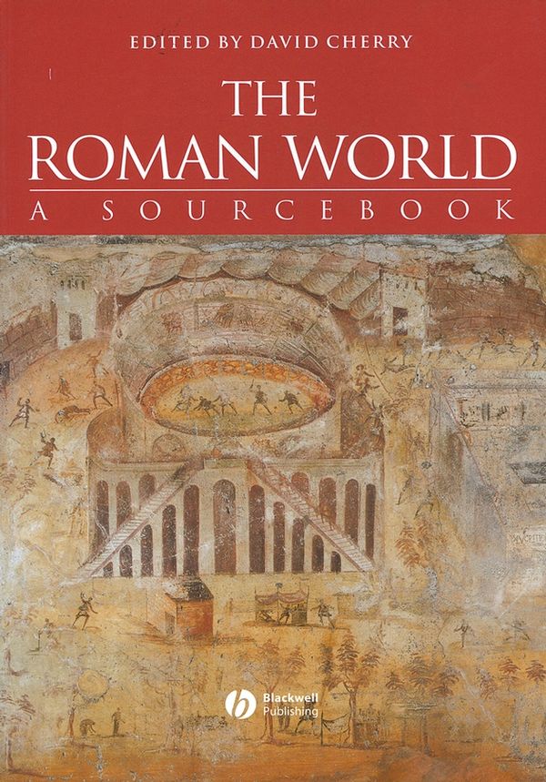 Roman world - a sourcebook | 0:e upplagan