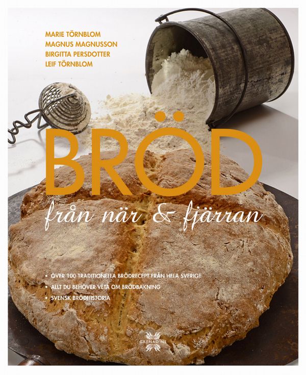 Bröd : från när & fjärran | 1:a upplagan