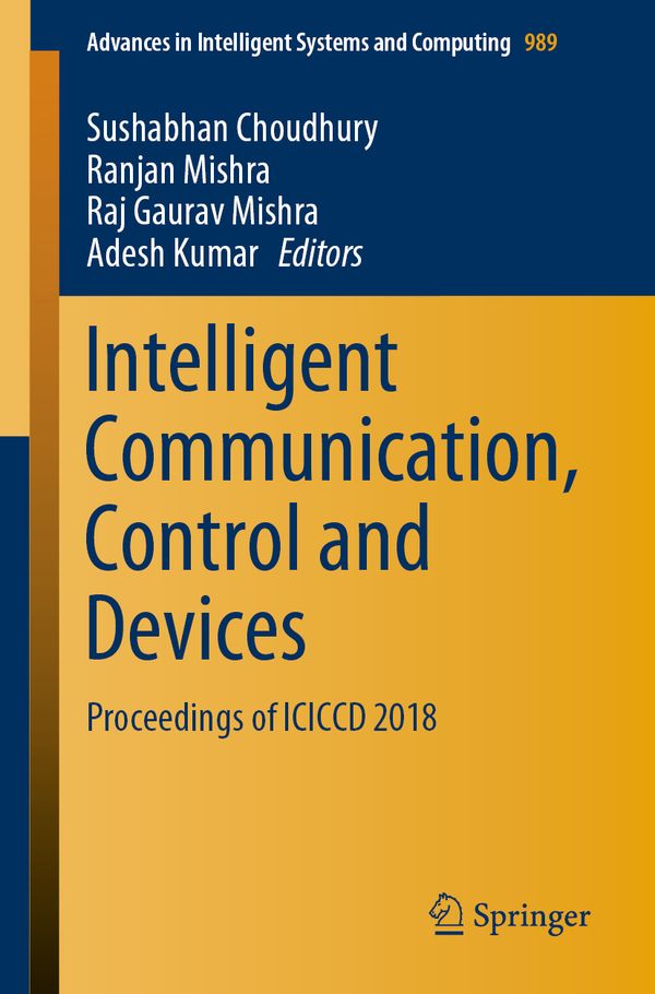 Intelligent Communication, Control and Devices | 1:a upplagan