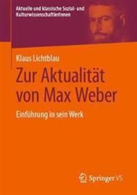 Zur Aktualität von Max Weber | 1:a upplagan