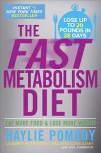 The Fast Metabolism Diet | 0:e upplagan