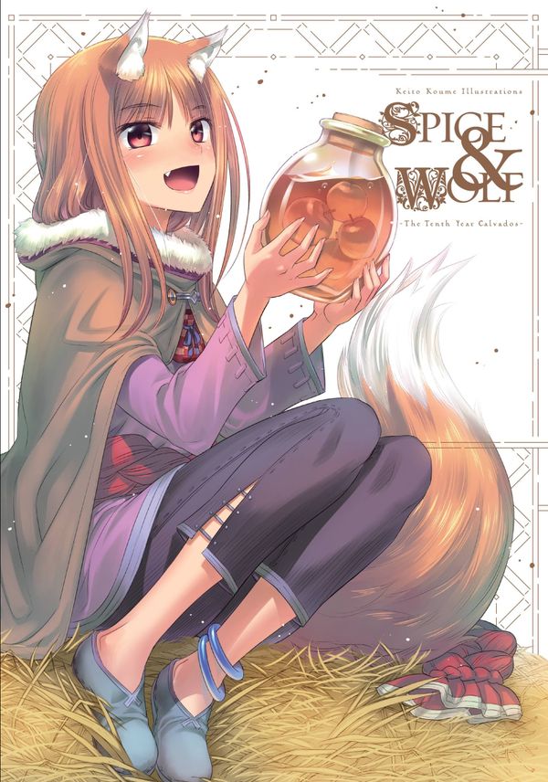 Keito Koume Illustrations Spice & Wolf: The Tenth Year Calvados | 0:e upplagan