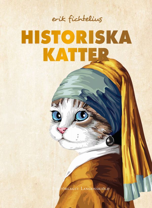 Historiska katter | 1:a upplagan