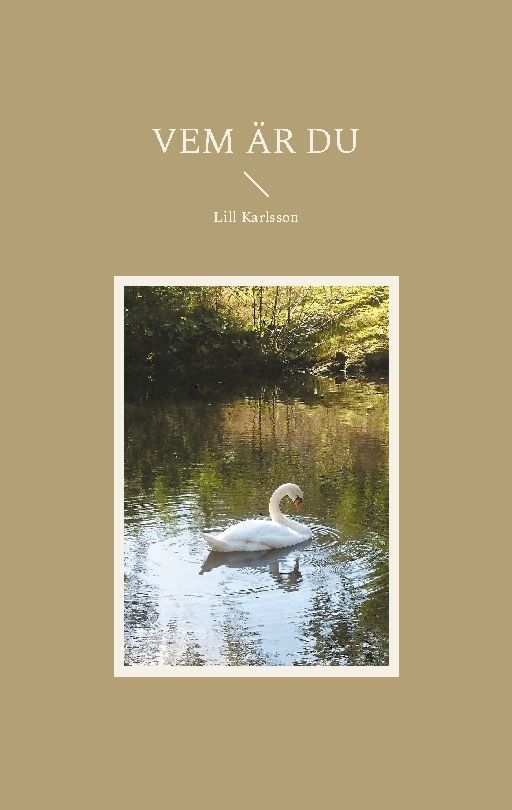 Vem är du | 1:a upplagan