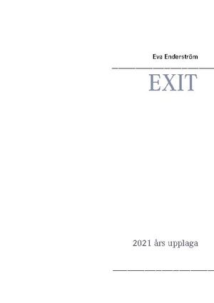 EXIT : 2021 års upplaga | 1:a upplagan