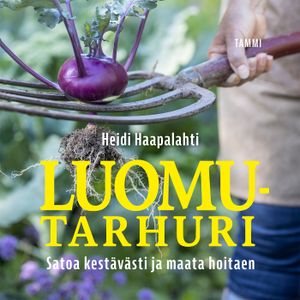 Luomutarhuri | 1:a upplagan