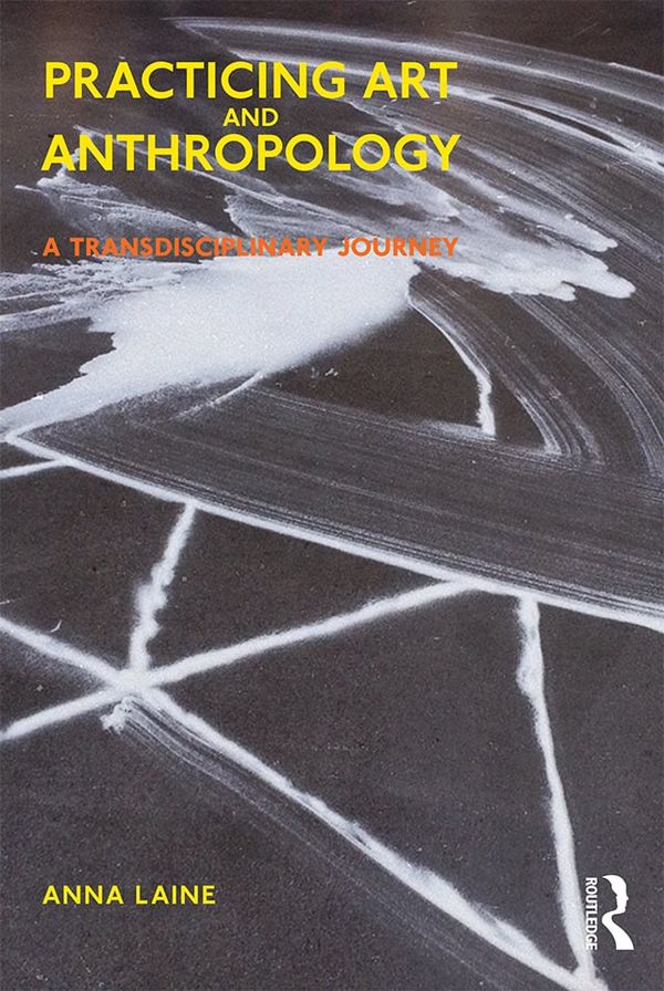 Practicing Art and Anthropology | 1:a upplagan