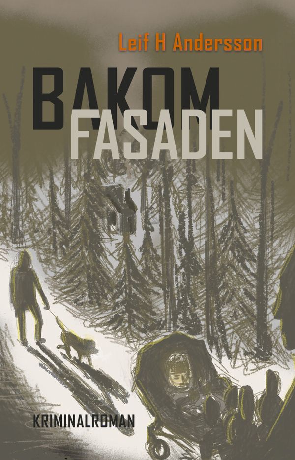 Bakom fasaden | 1:a upplagan
