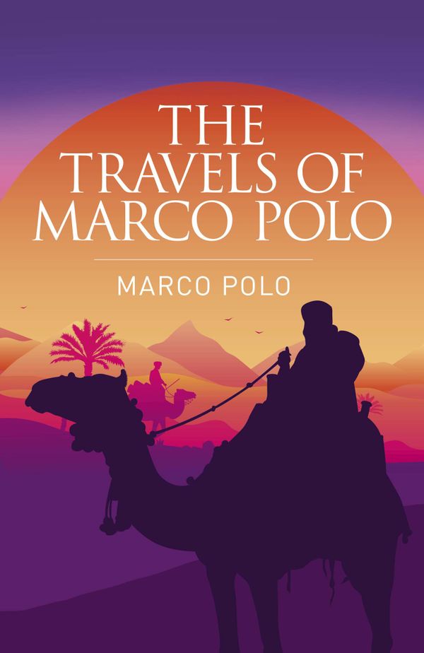 The Travels of Marco Polo | 0:e upplagan