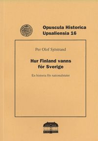Hur Finland vanns för Sverige | 0:e upplagan