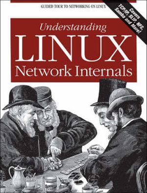 Understanding Linux Network Internals | 1:a upplagan