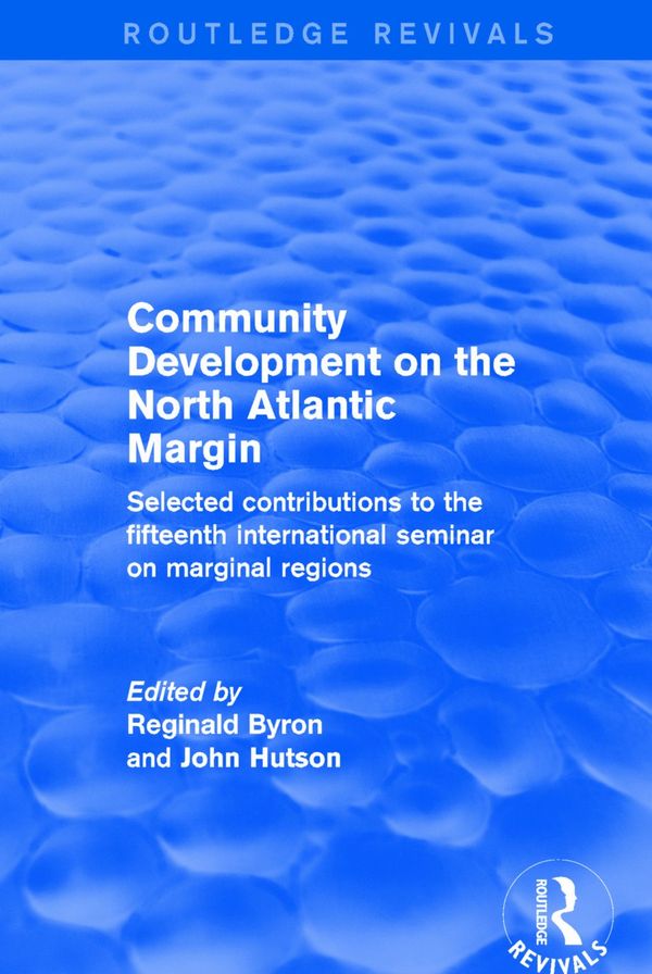 Revival: Community Development on the North Atlantic Margin (2001) | 1:a upplagan