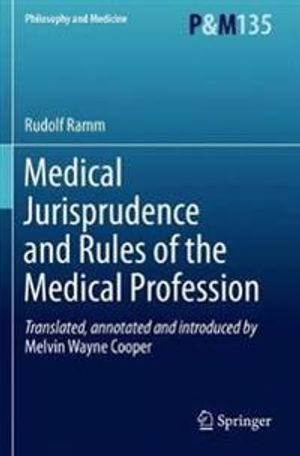 Medical Jurisprudence and Rules of the Medical Profession | 1:a upplagan