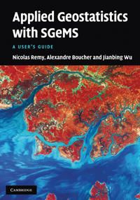 Applied Geostatistics With SGeMS | 0:e upplagan