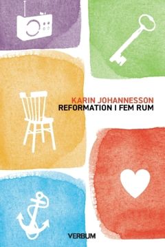 Reformation i fem rum | 0:e upplagan