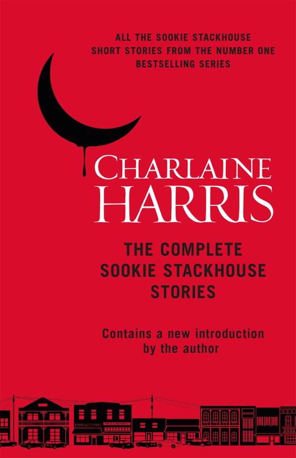 The Complete Sookie Stackhouse Stories | 0:e upplagan