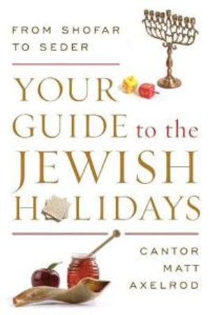 Your guide to the jewish holidays - from shofar to seder