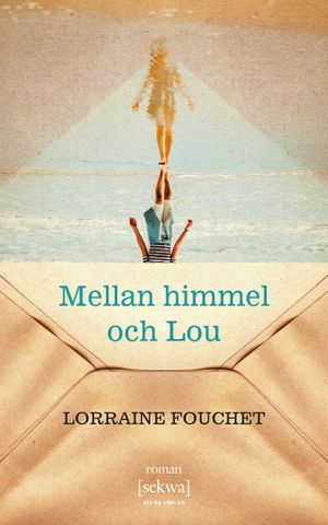 Mellan himmel och Lou | 1:a upplagan