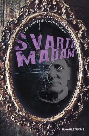 Svarta madam | 1:a upplagan