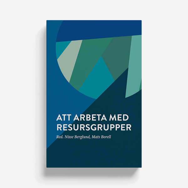 Att arbeta med resursgrupper | 1:a upplagan