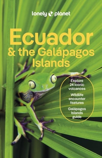 Ecuador & the Galapagos Islands | 0:e upplagan