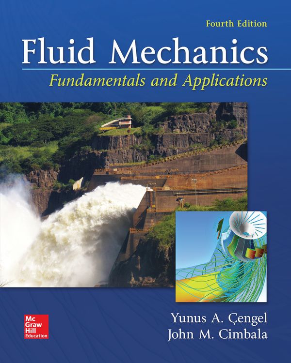 Fluid Mechanics: Fundamentals and Applications | 4:e upplagan