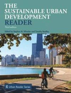 Sustainable Urban Development Reader | 3:e upplagan