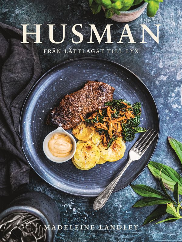 Husman – från lättlagat till lyx | 0:e upplagan