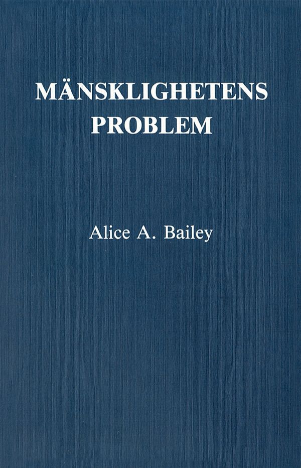 Mänsklighetens problem | 0:e upplagan
